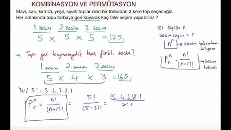Kombinasyon ve Permutasyon