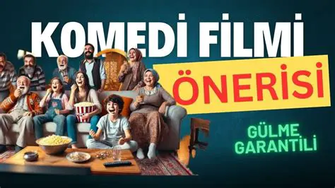 Komedi Filmlerinin Etkileri