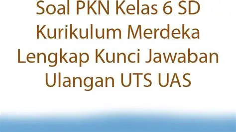 Kunci Jawaban PKn Kelas 6 Kurikulum Merdeka Halaman 141