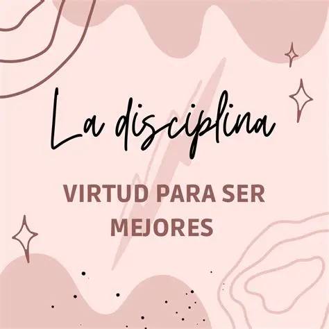 La importancia de la disciplina