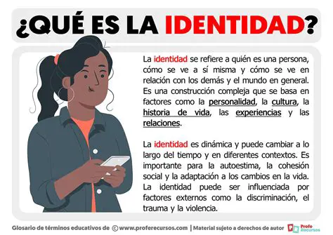 La importancia de la identidad en la vida