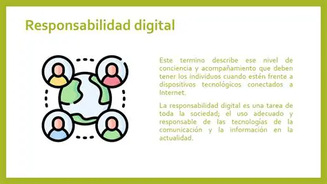La Importancia de la Responsabilidad Digital