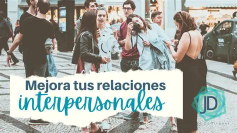 La Importancia de las Relaciones en la Vida Cotidiana