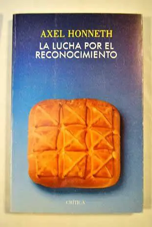 La Lucha por el Reconocimiento