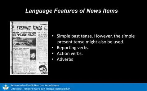 Unveiling the Language Features of News Items: A Comprehensive Guide