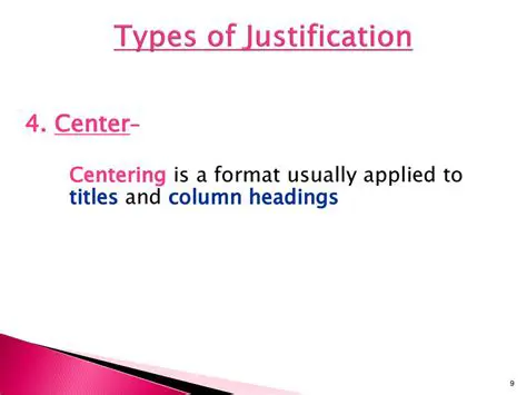 Left justification and centering