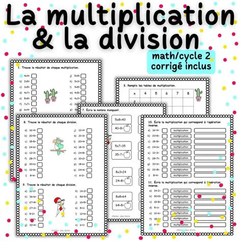 Les Multiplication et la Division