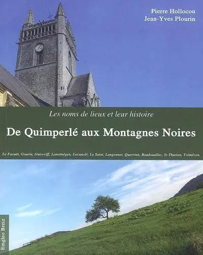 Les Noms de Lieux et leur Histoire