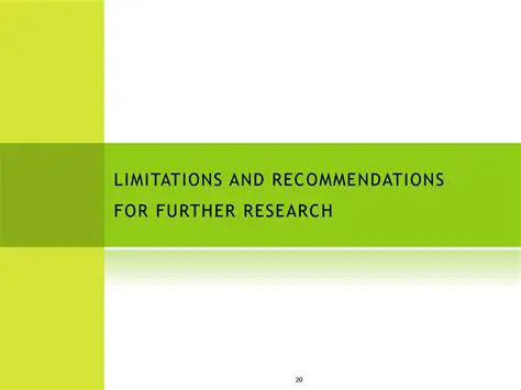 Limitations and Recommendations
