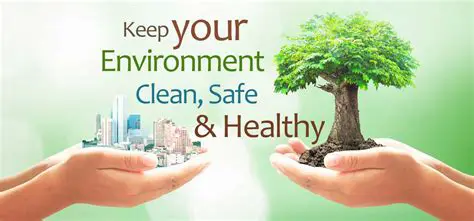 Maintain environmental cleanliness