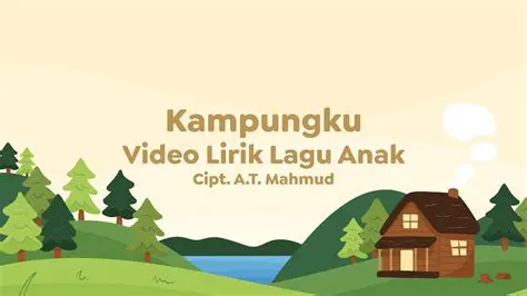 Makna Lirik Lagu Kampungku