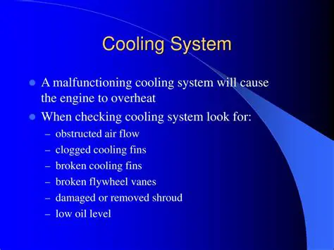 Malfunctioning cooling system