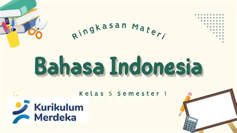 Materi Bahasa Indonesia Kelas 5 Kurikulum Merdeka