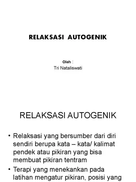 Mechanisme Kerja Latihan Relaksasi Autogenik