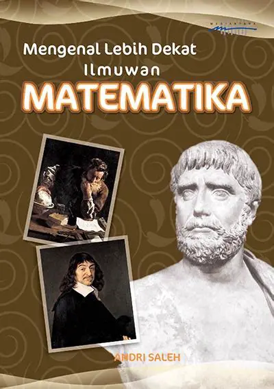 Mengenal Lebih Dekat: Para Zifisikawan dan Ahli Matematika Terkemuka
