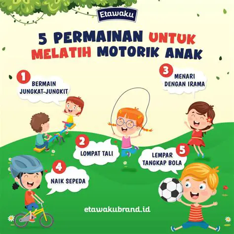Meningkatkan kemampuan motorik