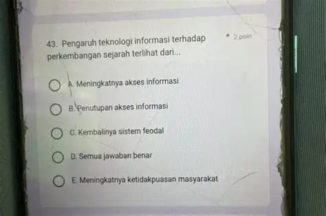Meningkatnya Akses Informasi