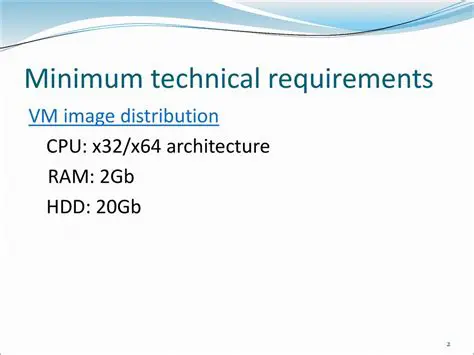 Minimum Technical Requirements