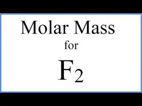 Molar Mass of Fluorine Gas