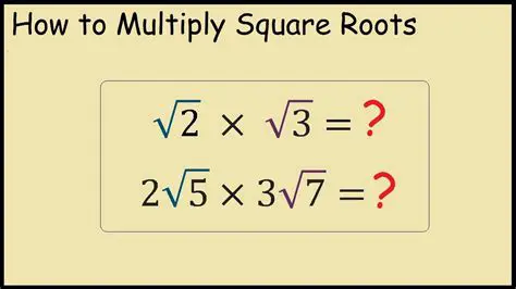 Multiplication of Square Roots