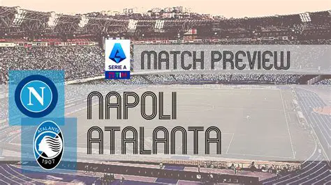 Napoli vs. [Opponent Team]: A Comprehensive Preview and Analysis
