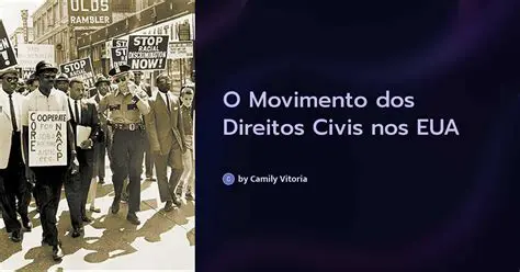 O Movimento dos Direitos Civis