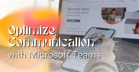 Optimized Communication Features