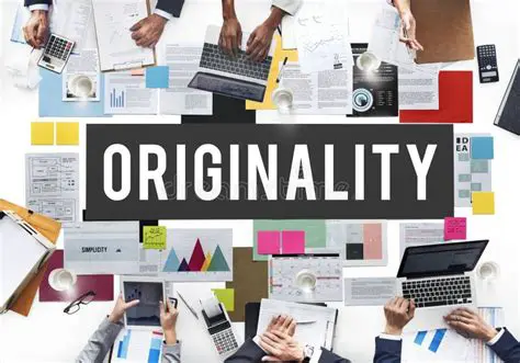 Originality and Innovation