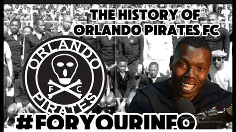 Orlando Pirates: A Deep Dive into the Buccaneers' History, Glory, and Current Status
