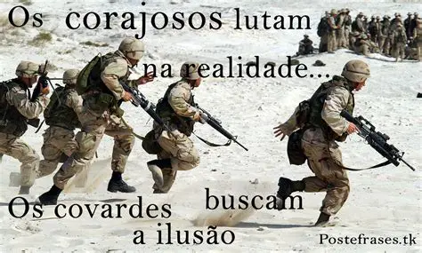 Os Corajosos e os Covardes