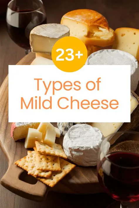 Pair them with mild cheeses