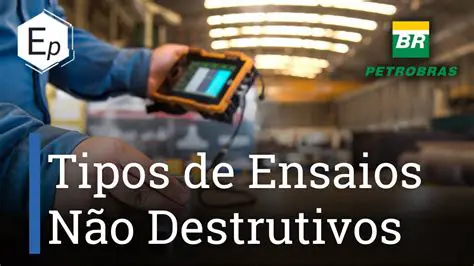 Perguntas e Respostas sobre Ensaios Destrutivos