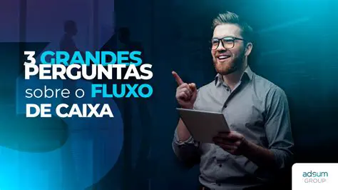 Perguntas e Respostas sobre Fluxo de Caixa