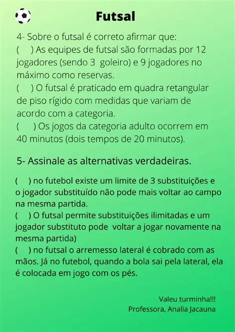 Perguntas e Respostas sobre Ofutebol e Futsal