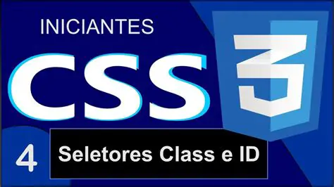 Perguntas e Respostas sobre Seletores de ID e Classe