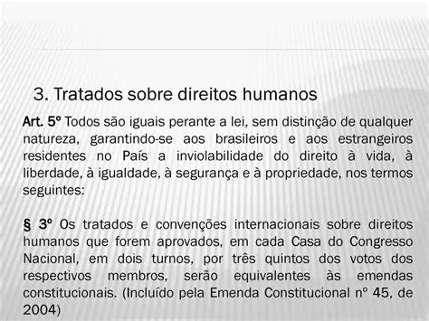 Perguntas e Respostas sobre Tratados Internacionais e Emenda Constitucional