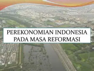Pertanyaan dan Jawaban tentang Perekonomian Indonesia pada Masa Orde Baru