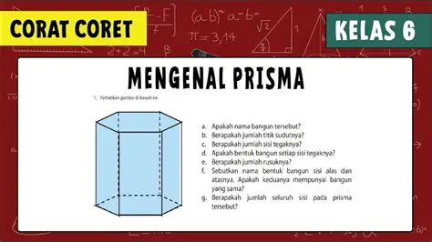 Pertanyaan dan Jawaban tentang Sifat Bangun Prisma