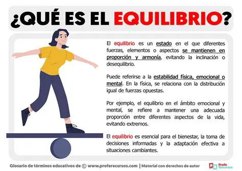 Preguntas y respuestas sobre el equilibrio y las fuerzas