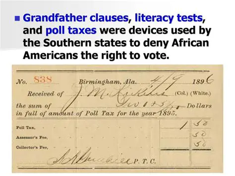 Prohibited literacy tests and grandfather clauses