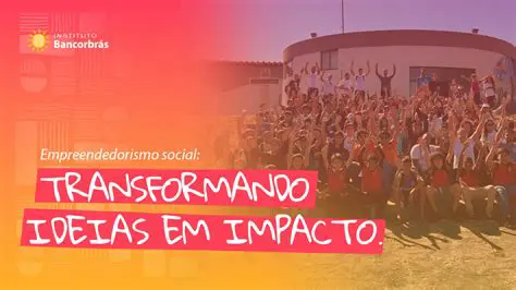 Projetos de empreendedorismo social
