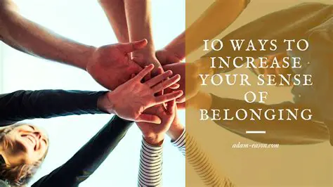 Promoting the Sense of Belonging