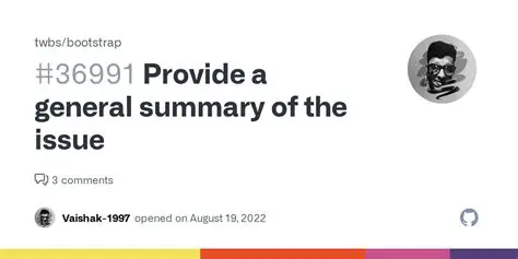 Provide a General Summary of the Issue