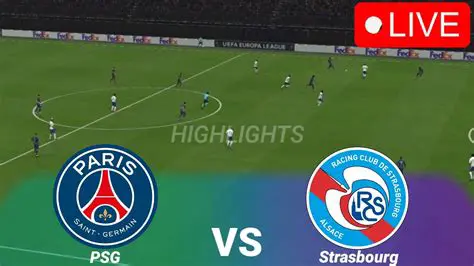 PSG vs Strasbourg: A Tactical Breakdown and What to Expect