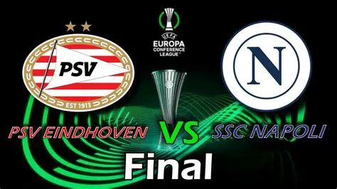 PSV Eindhoven vs. Napoli: A Clash of Titans in European Football