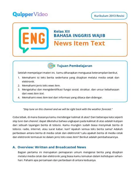 The Enduring Purpose of News Item Text in English: Informing, Engaging, and Shaping Our World