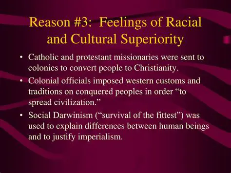 Racial and cultural superiority