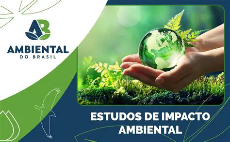 Realizar Estudos de Impacto Ambiental