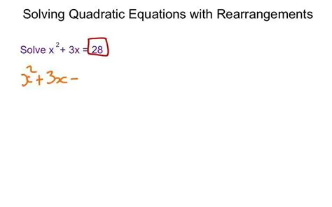 Rearranging and Solving Quadratic Equations