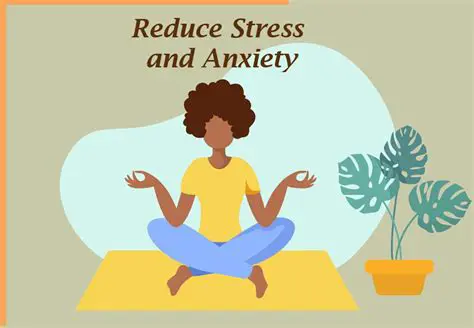 Reduced anxiety and stress